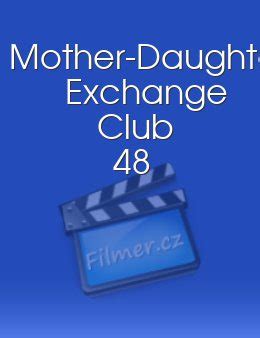 mother daughter exchange club|My GF seem to want her mom